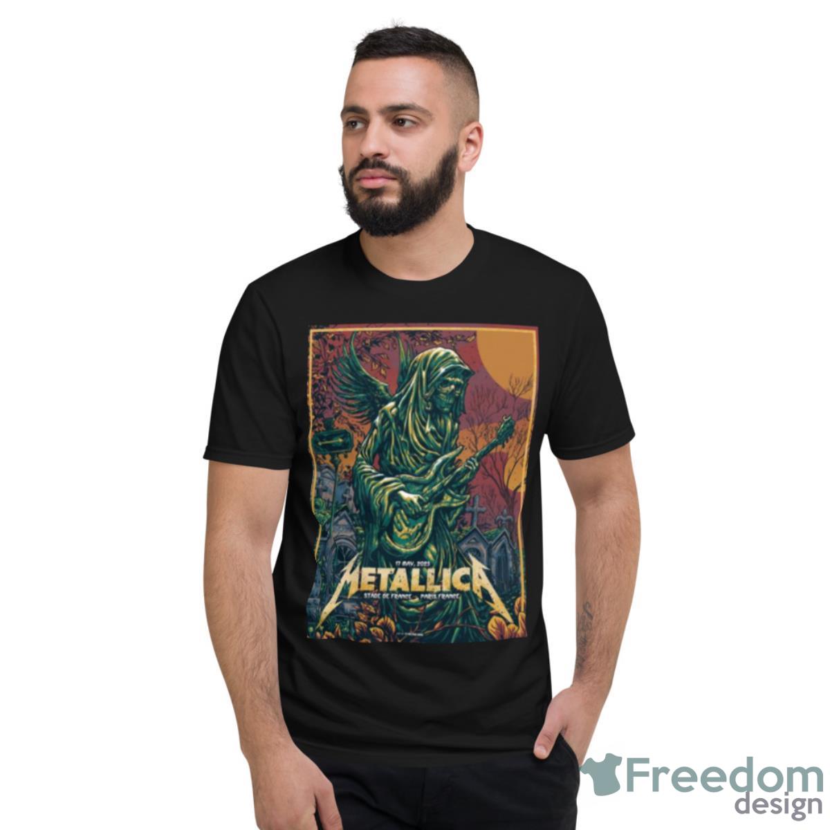 Metallica Stade De France Paris France 17 May 2023 Shirt - Short Sleeve T-Shirt