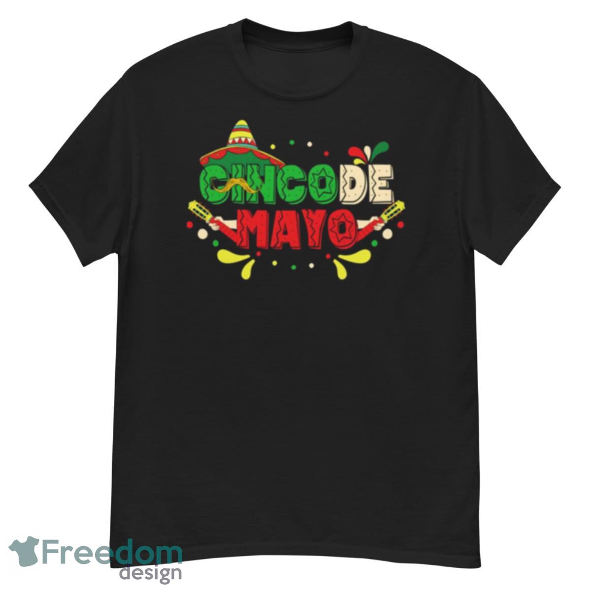 Mexican Holiday Cinco De Mayo Shirt - G500 Men’s Classic T-Shirt