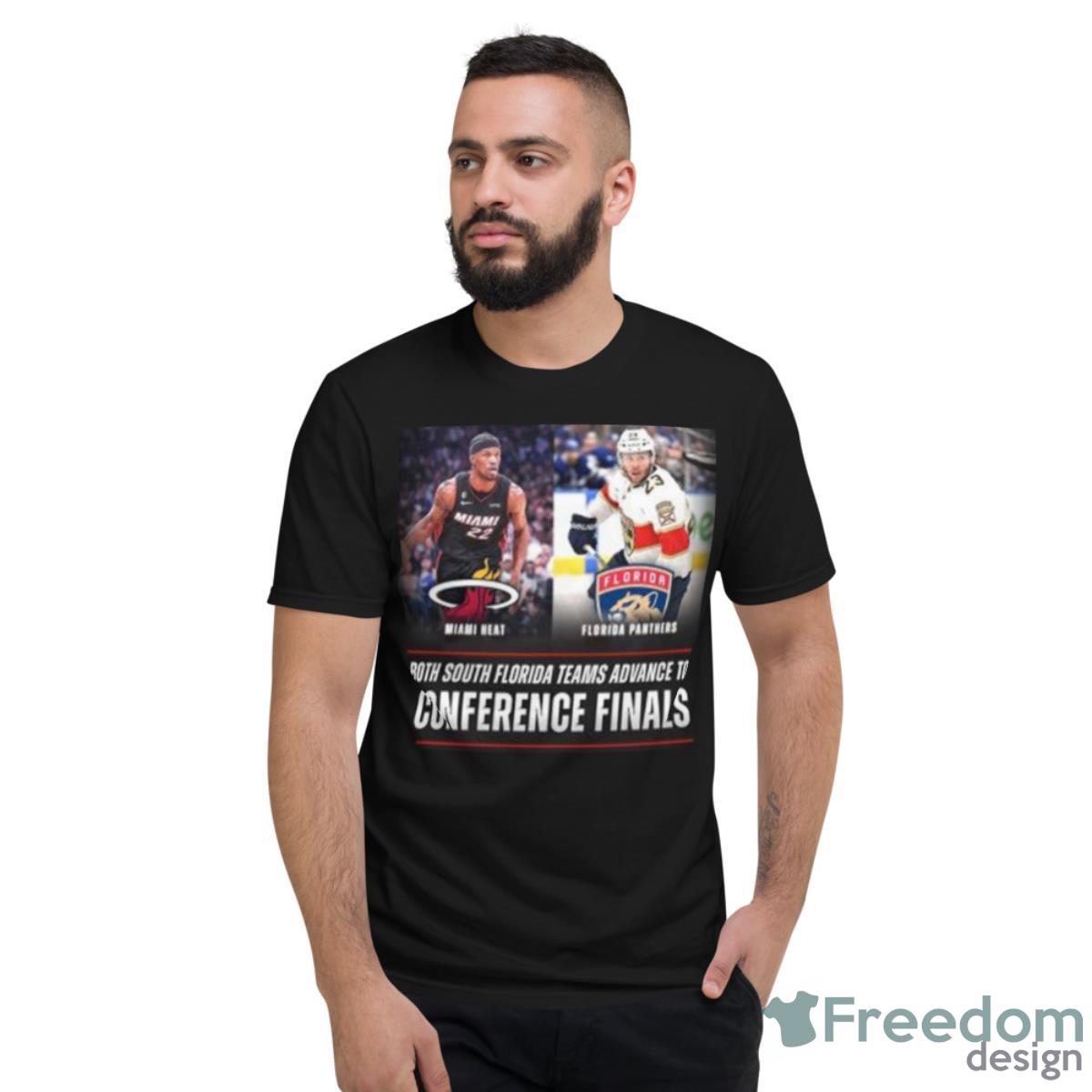 Miami Heat Vs Florida Panther Both South Florida Teams Advance To Conference Finals Shirt - Short Sleeve T-Shirt