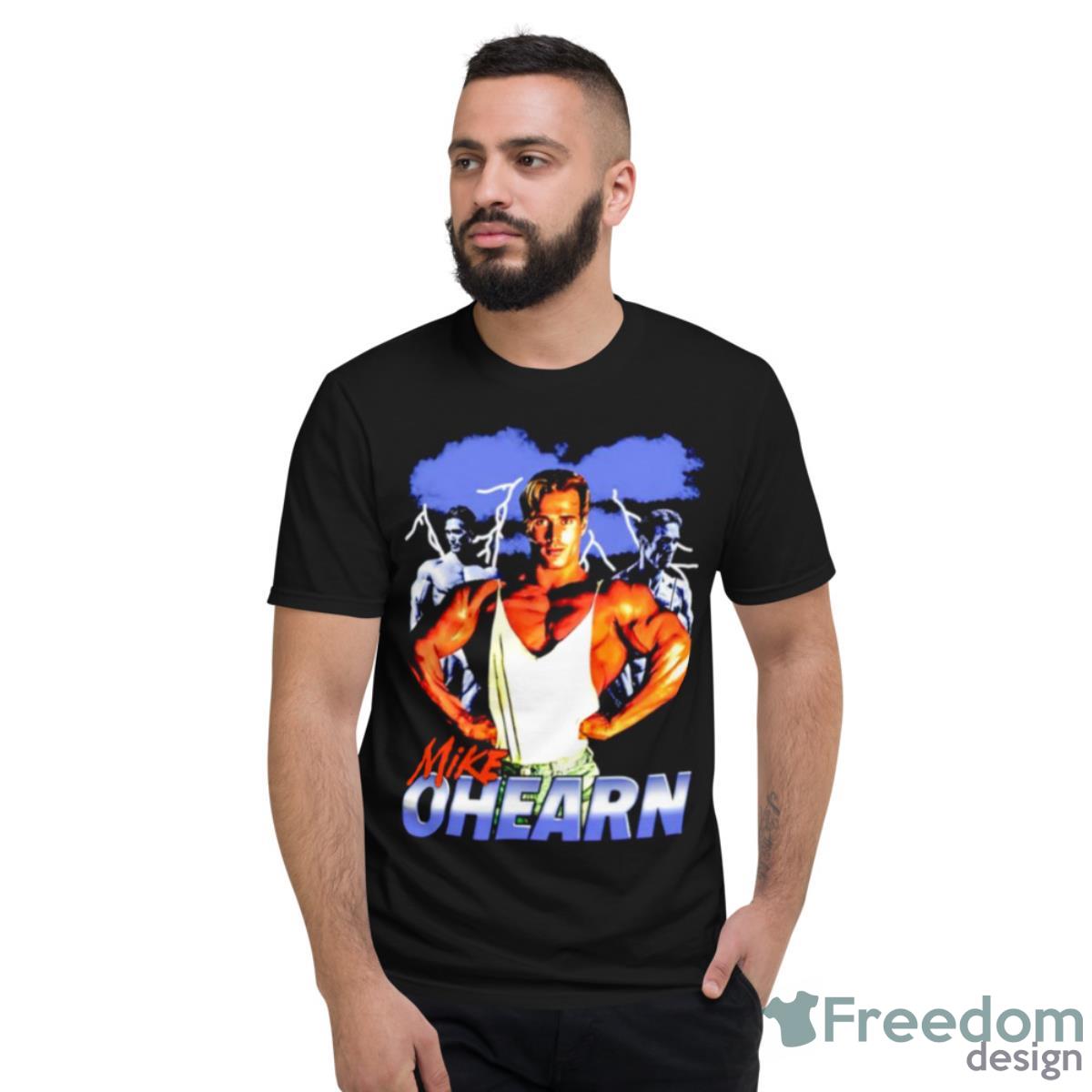 Mike O’hearn 80’S Shirt - Short Sleeve T-Shirt