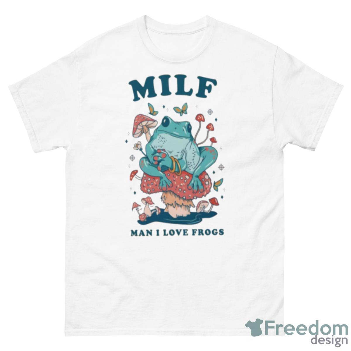MILF Man I Love Folklore Goblincore Lover Cute Shirt - 500 Men’s Classic Tee Gildan