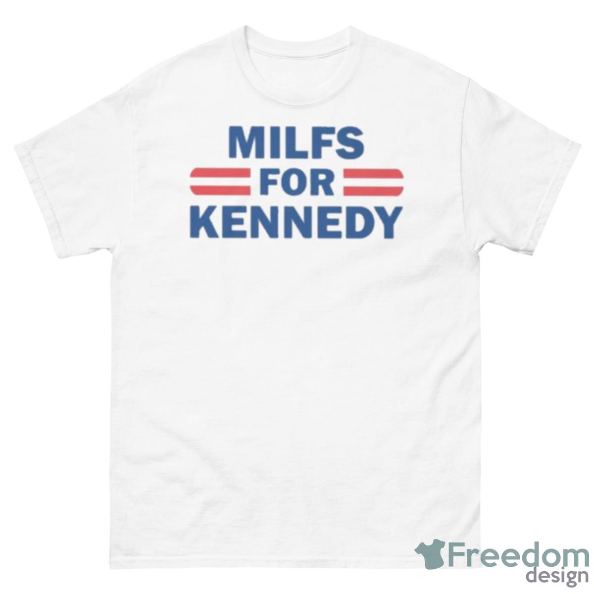 Milfs For Kennedy Shirt - 500 Men’s Classic Tee Gildan