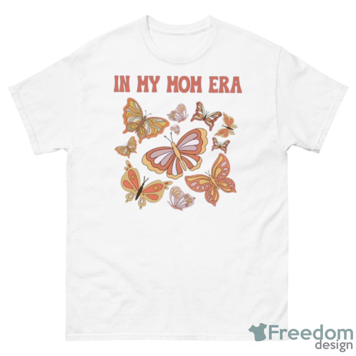 Mom Era Butterfly Mothers Day Gift For Cool Mom Mystical Butterflies Birthday Gift Shirt - 500 Men’s Classic Tee Gildan