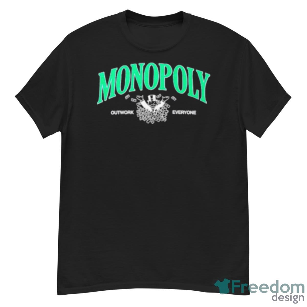 Monopoly Outwork Everyone Shirt - G500 Men’s Classic T-Shirt