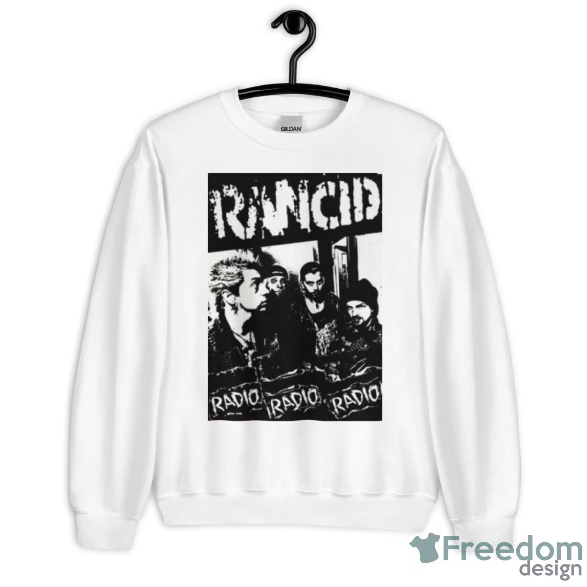 Most Popular Music Rancid Radio Radio Radio Shirt - Unisex Heavy Blend Crewneck Sweatshirt
