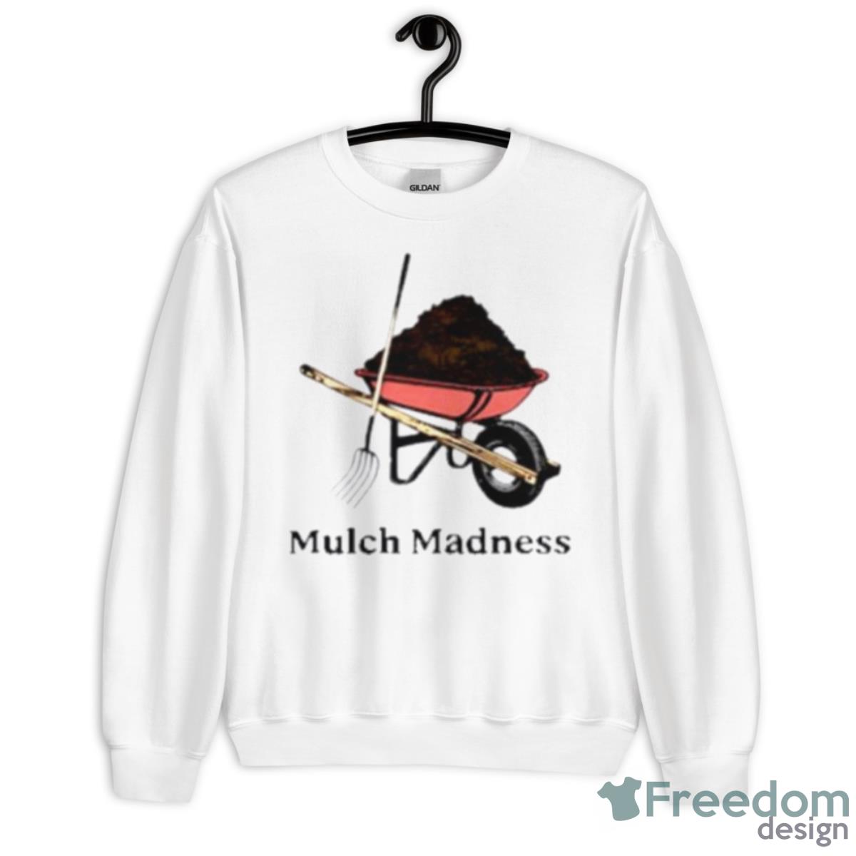 Mulch Madness Shirt - Unisex Heavy Blend Crewneck Sweatshirt