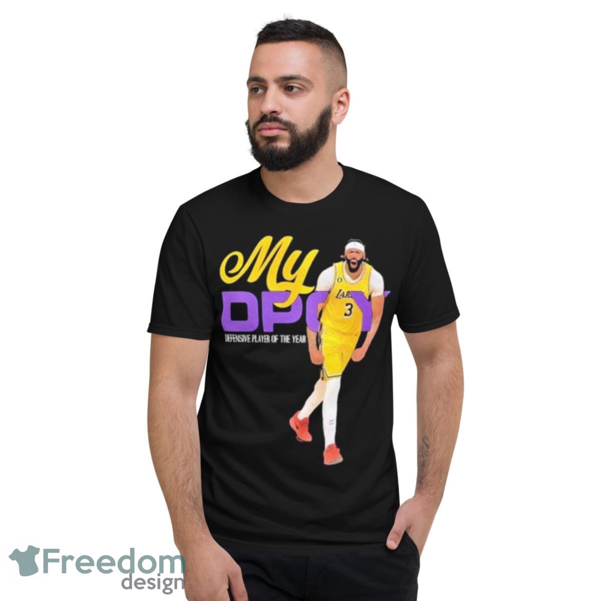 My Dpoy Defensive Player Of The Year Anthony Davis Lakers Shirt - Short Sleeve T-Shirt