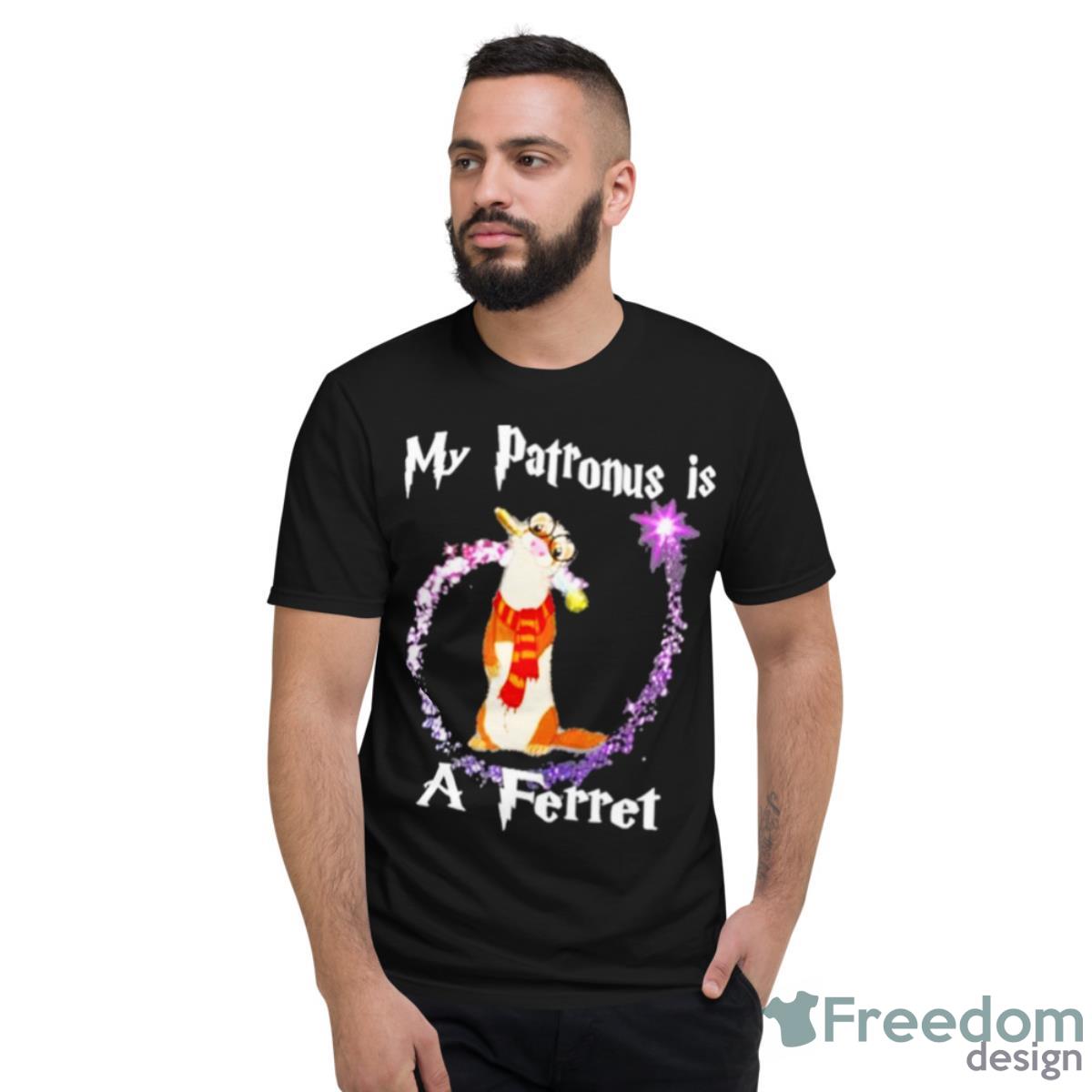 My Patronus Is A Ferret Shirt - Short Sleeve T-Shirt