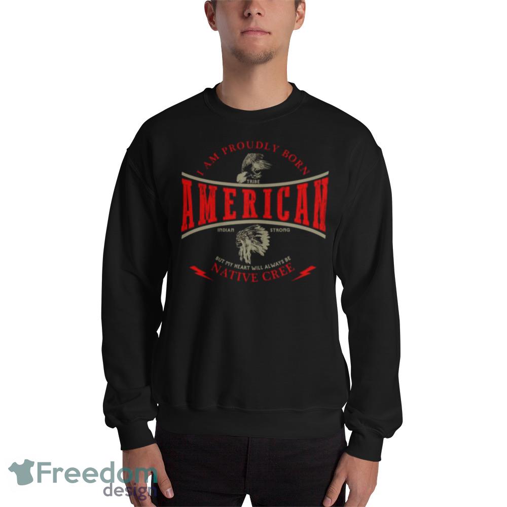 Native American Indian Strong Pride Retro Cree Tribe Native shirt - 18000 Unisex Heavy Blend Crewneck Sweatshirt Native American Indian Strong Pride Retro Cree Tribe Native shirt - 18000 Unisex Heavy Blend Crewneck Sweatshirt