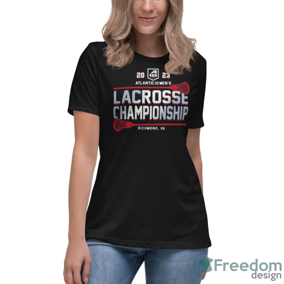 Ncaa Atlantic 10 Lacrosse Champion Championship 2023 Shirt - Womens Relaxed Short Sleeve Jersey Tee Ncaa Atlantic 10 Lacrosse Champion Championship 2023 Shirt - Womens Relaxed Short Sleeve Jersey Tee