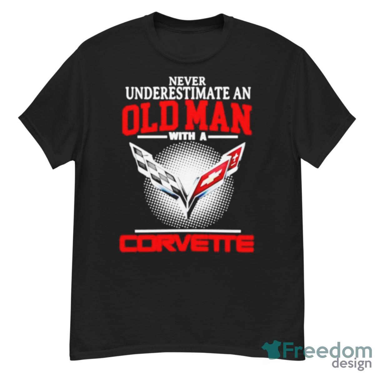 Never Underestimate An Old Man With A Corvette 2023 Shirt - G500 Men’s Classic T-Shirt