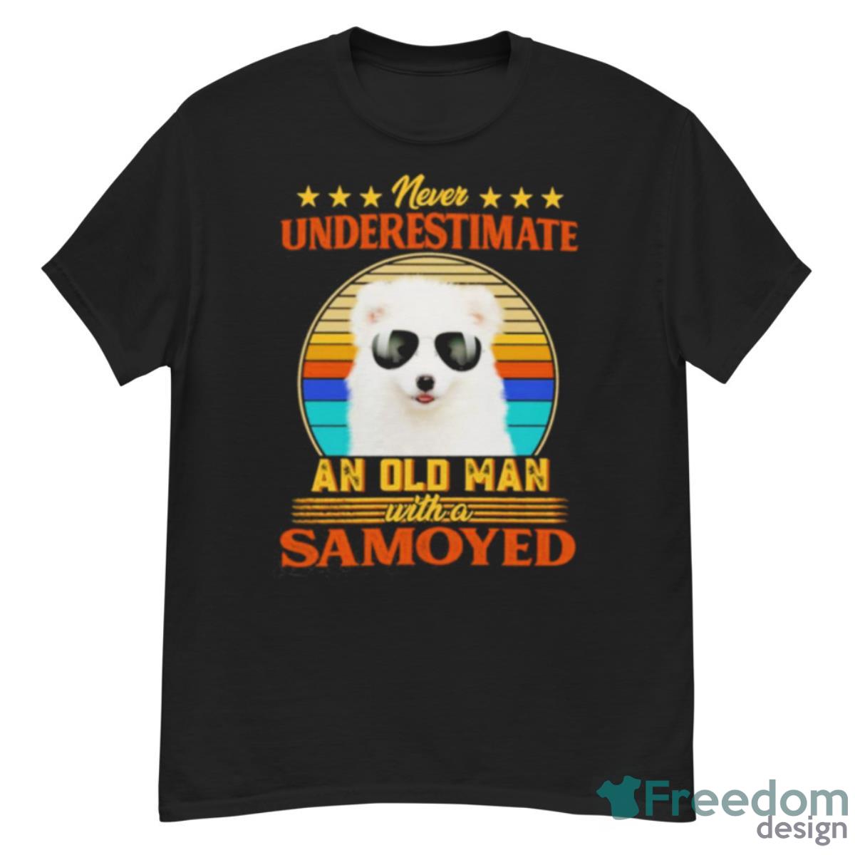 Never Underestimate An Old Man With A Samoyed Shirt - G500 Men’s Classic T-Shirt