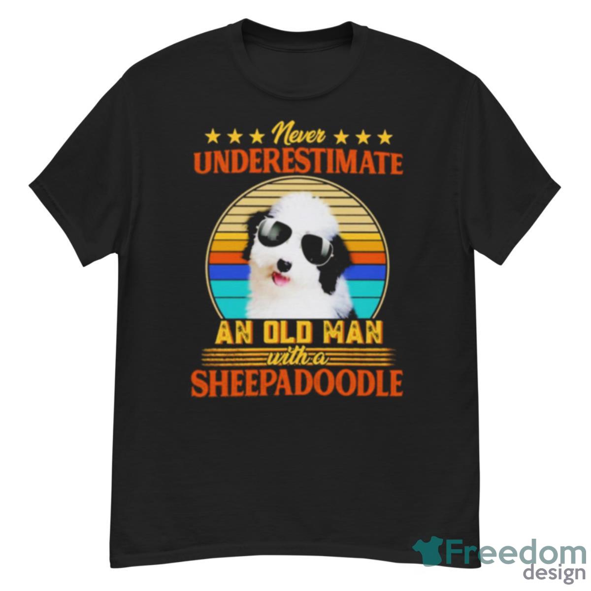 Never Underestimate An Old Man With A Sheepadoodle Shirt - G500 Men’s Classic T-Shirt