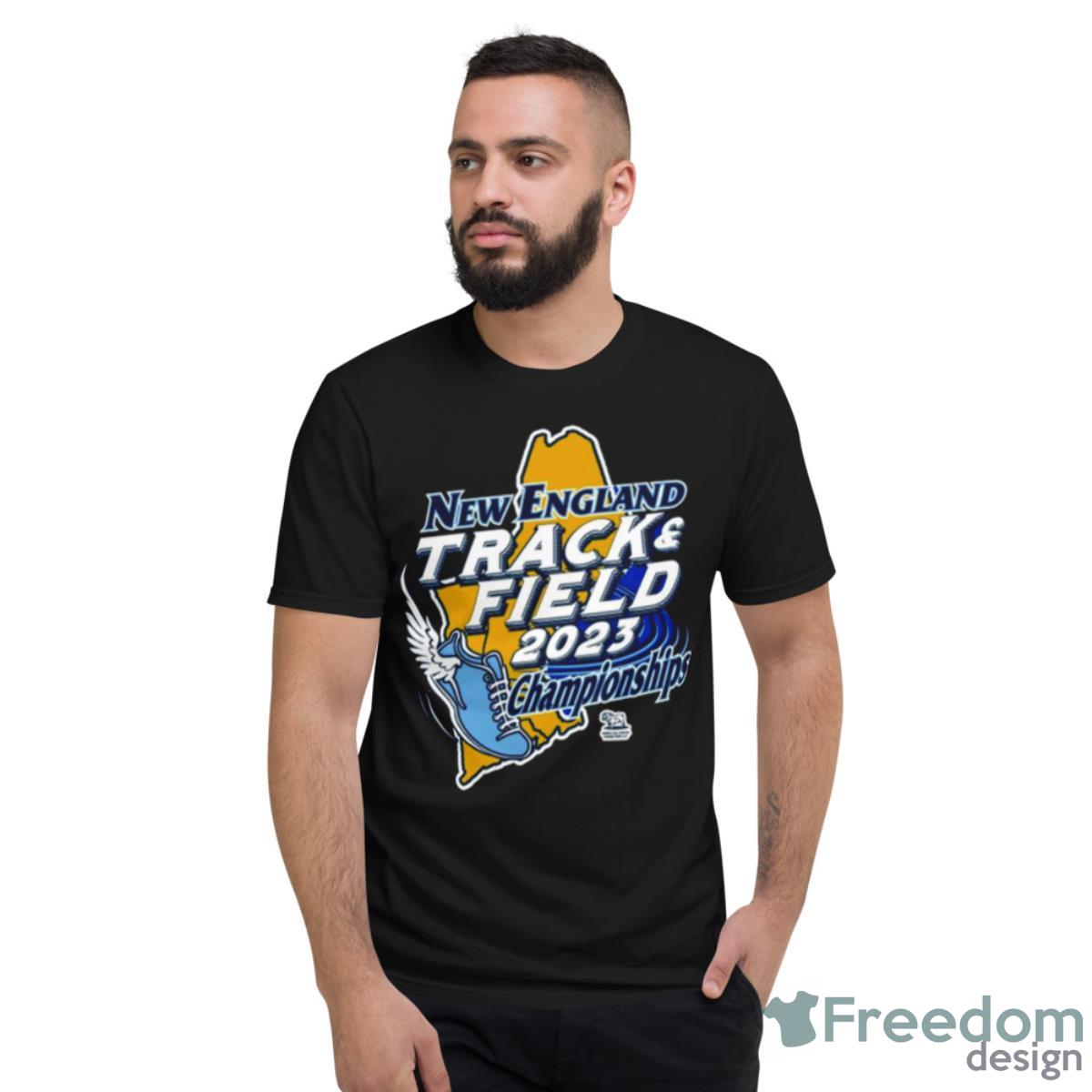 New England Track And Field 2023 Championships T Shirt - Short Sleeve T-Shirt