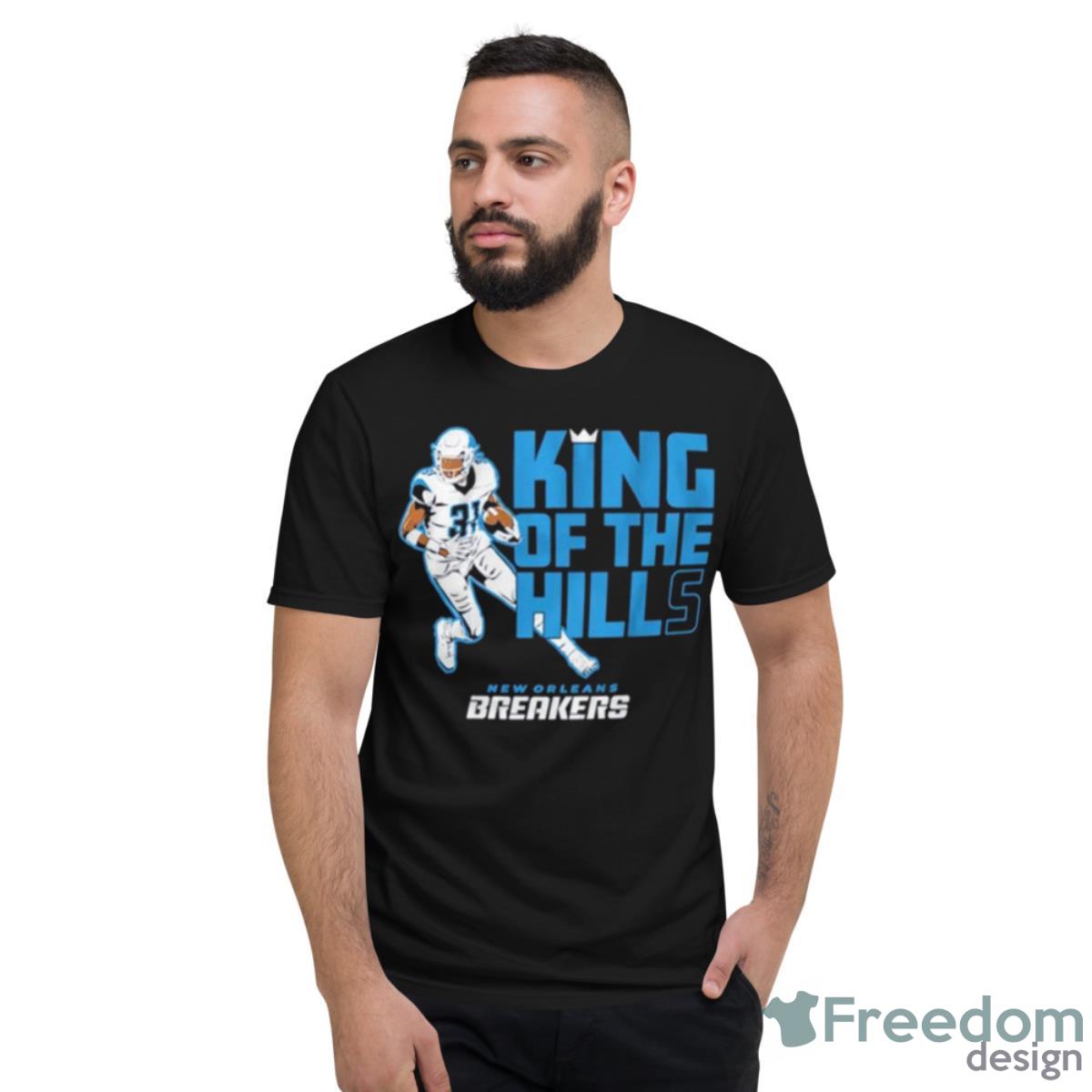 New Orleans Breakers Wes Hills King Of The Hills Shirt - Short Sleeve T-Shirt