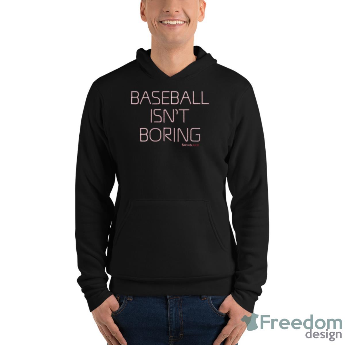  Baseball Isn't Boring Shirt, Baseball Unisex Tee