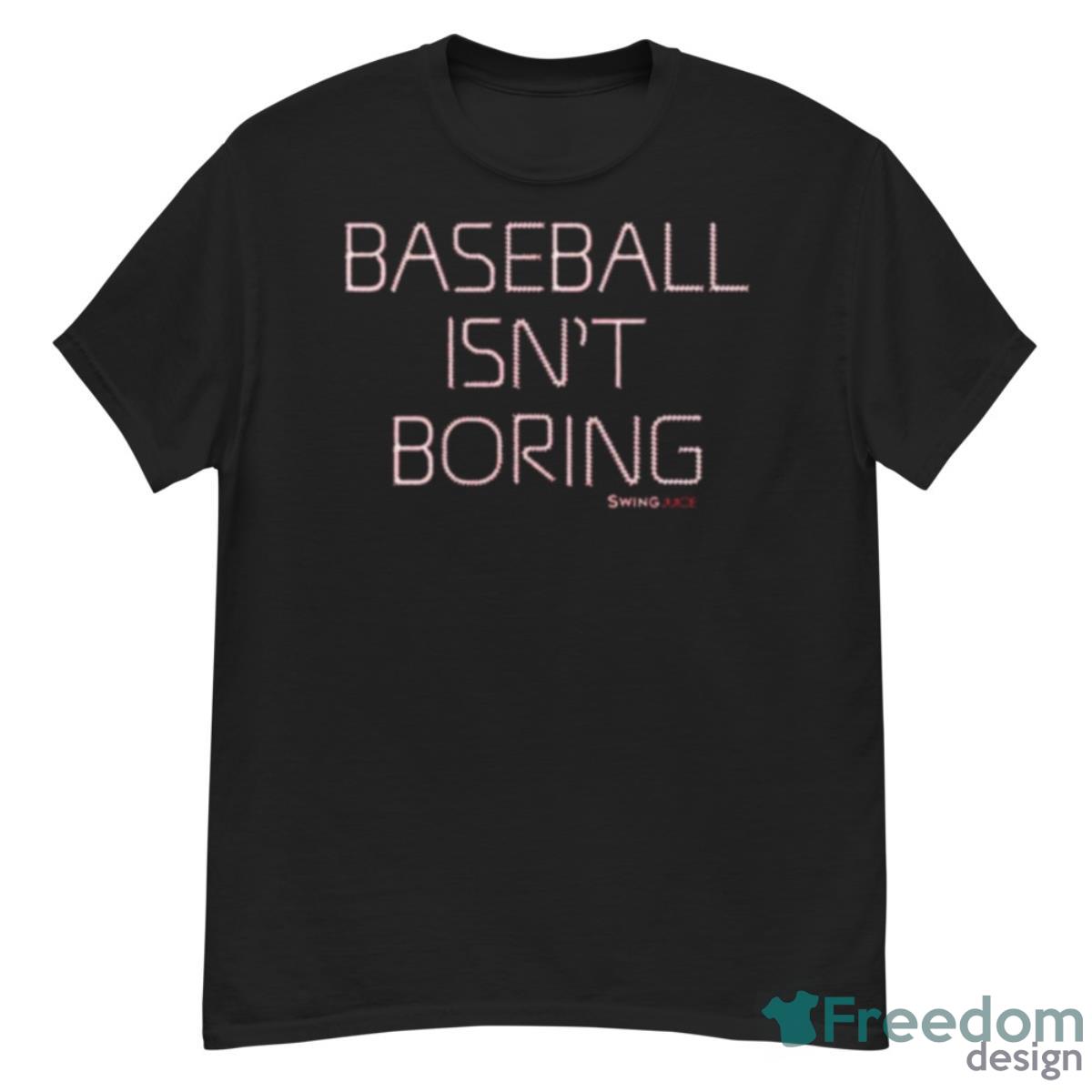 Nick Green Baseball Isn’t Boring T Shirt - G500 Men’s Classic T-Shirt