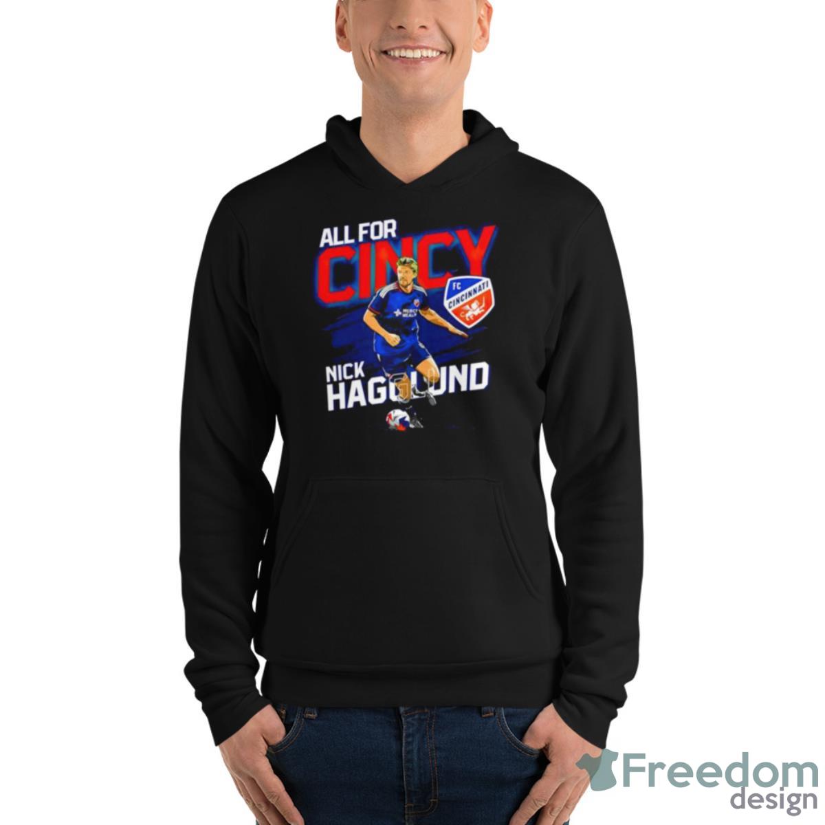 All for Cincy FC Cincinnati player shirt, hoodie, sweater, long