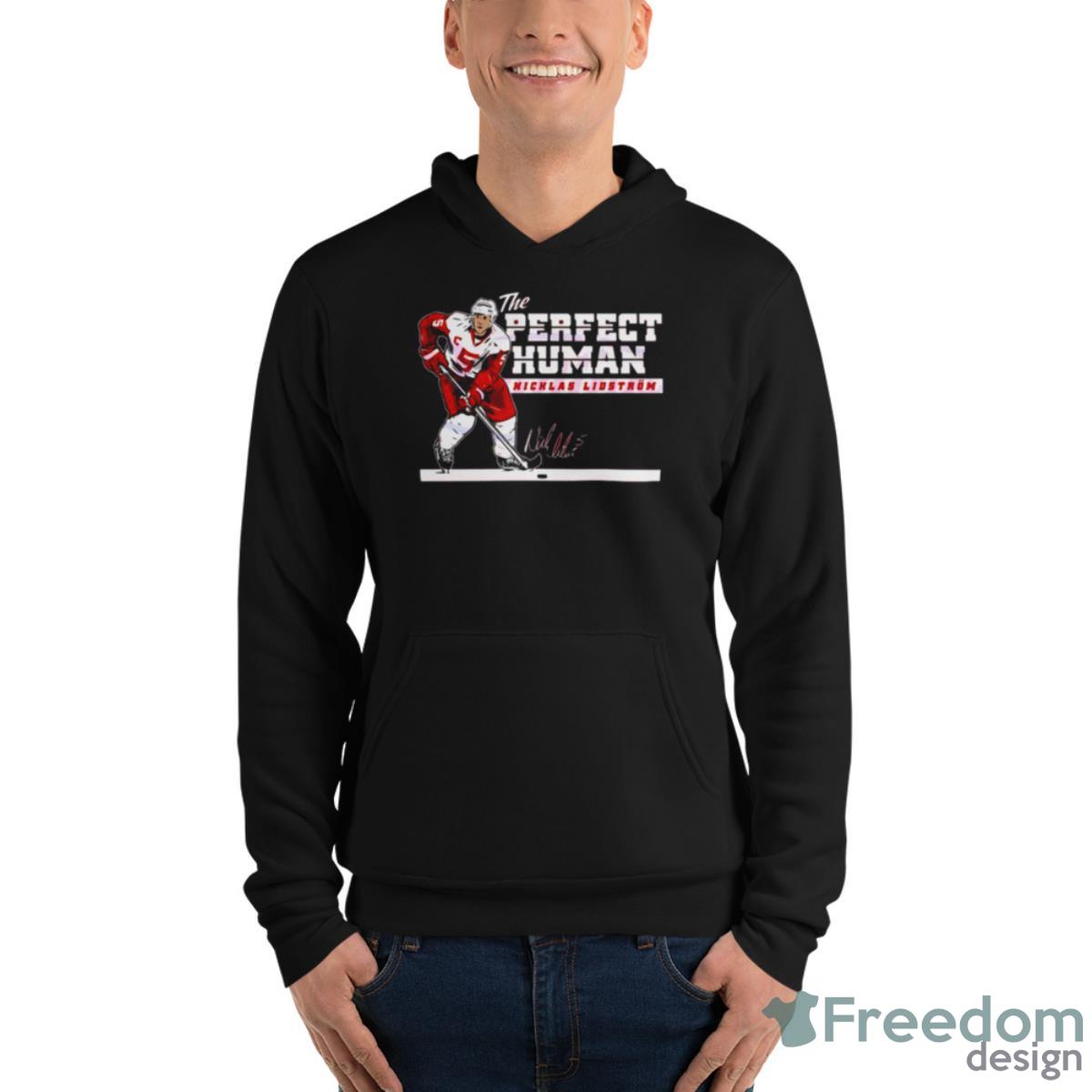 Nicklas Lidstrom The Perfect Human Shirt - Unisex Fleece Pullover Hoodie Nicklas Lidstrom The Perfect Human Shirt - Unisex Fleece Pullover Hoodie