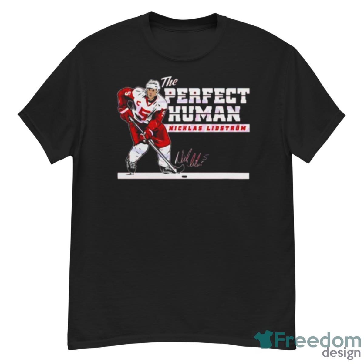 Nicklas Lidstrom The Perfect Human Shirt - G500 Men’s Classic T-Shirt