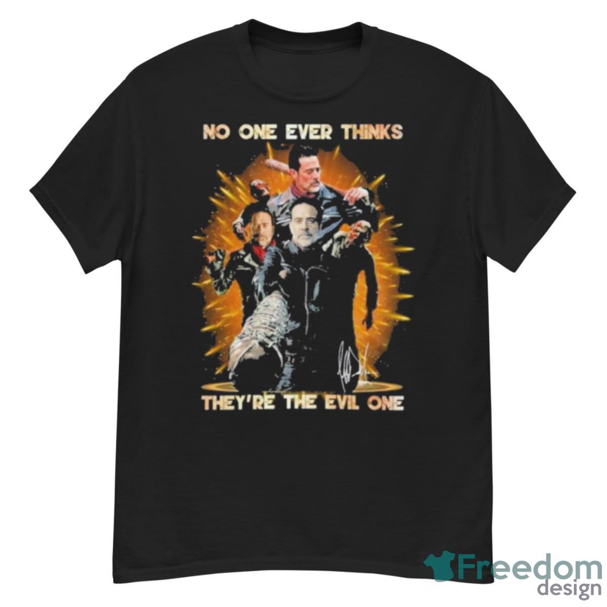 No One Ever Thinks They’re The Evil One Signature Shirt - G500 Men’s Classic T-Shirt