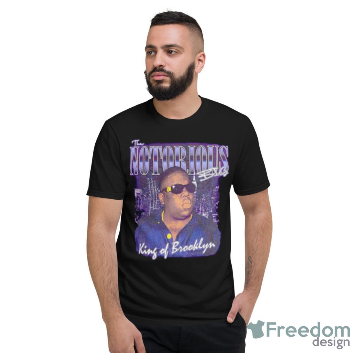 Notorious B.I.G. King Of Brooklyn Shirt - Short Sleeve T-Shirt