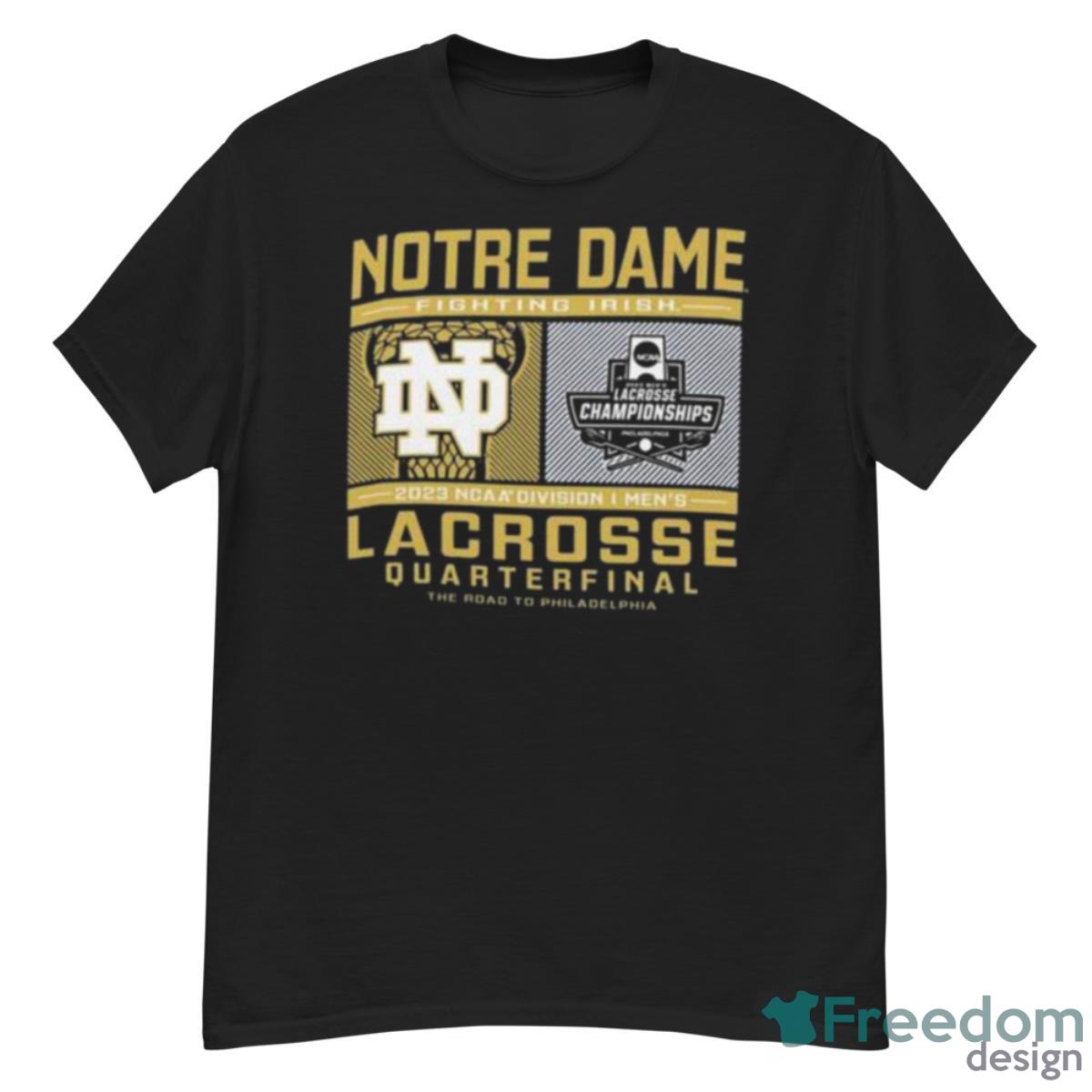 Notre Dame Fighting Irish 2023 NCAA Division I Lacrosse Quarterfinal Shirt - G500 Men’s Classic T-Shirt