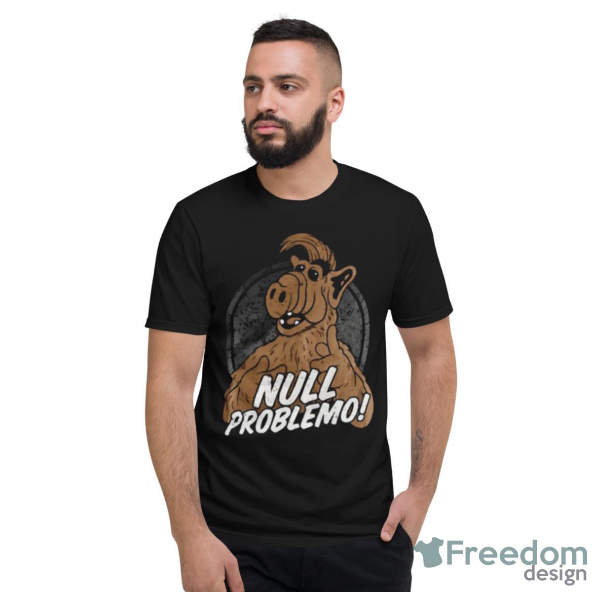 Null Problemo Active Alf Shirt - Short Sleeve T-Shirt