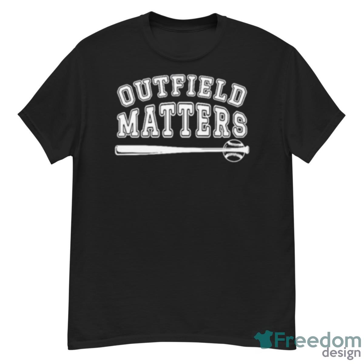 Outfield Matters Baseball Outfields Funny Shirt - G500 Men’s Classic T-Shirt