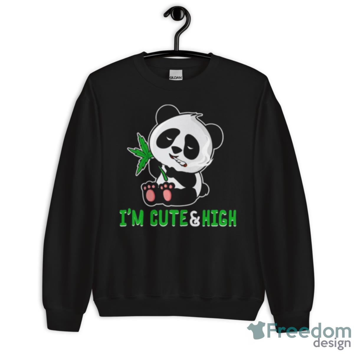 Panda Cannabis High Joke Panda Bear Shirt - Unisex Crewneck Sweatshirt Panda Cannabis High Joke Panda Bear Shirt - Unisex Crewneck Sweatshirt