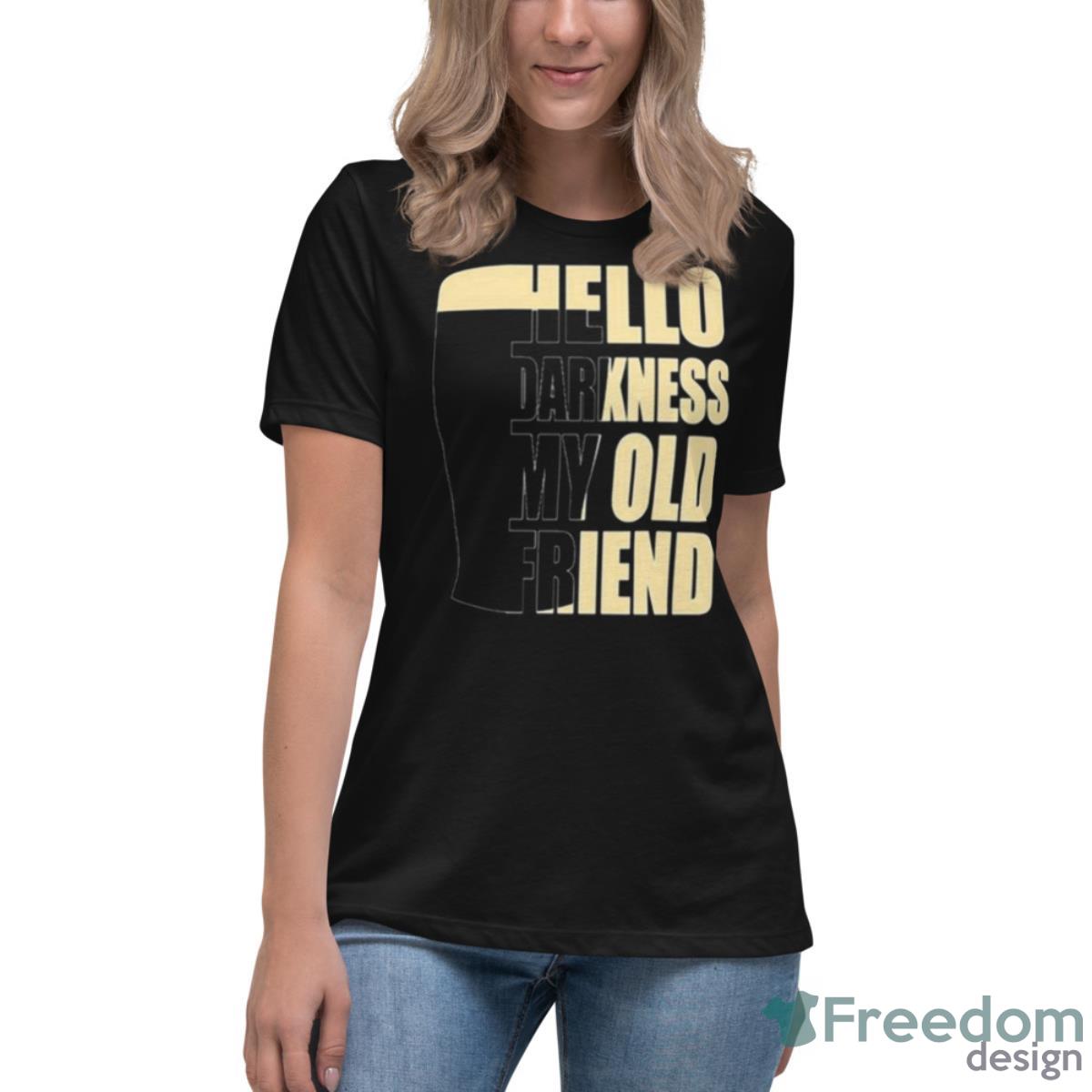 Parker Hello Darkness My Old Friend Stout Beer Shirt - Womens Relaxed Short Sleeve Jersey Tee Parker Hello Darkness My Old Friend Stout Beer Shirt - Womens Relaxed Short Sleeve Jersey Tee