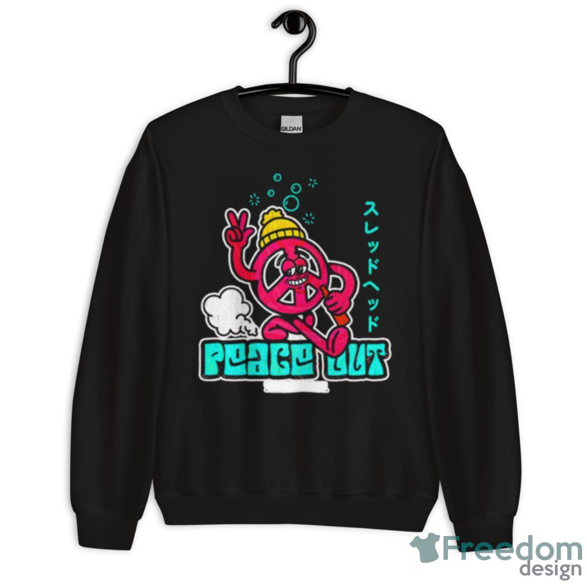 Peace Out T Shirt - Unisex Crewneck Sweatshirt Peace Out T Shirt - Unisex Crewneck Sweatshirt