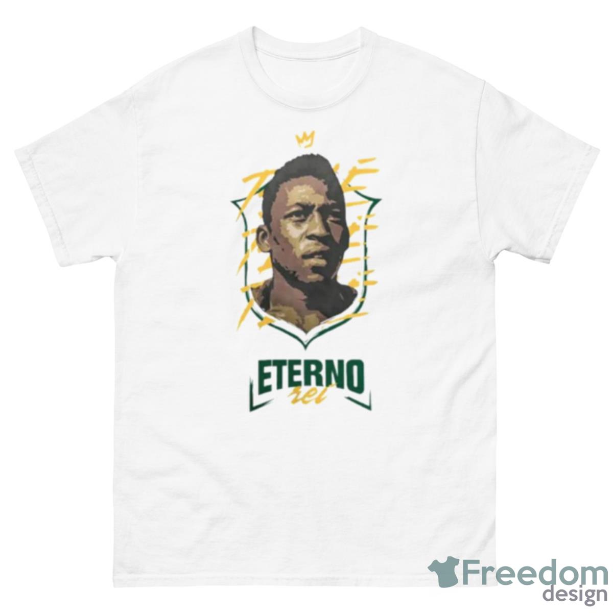 Pele Eterno Rei Shirt - 500 Men’s Classic Tee Gildan