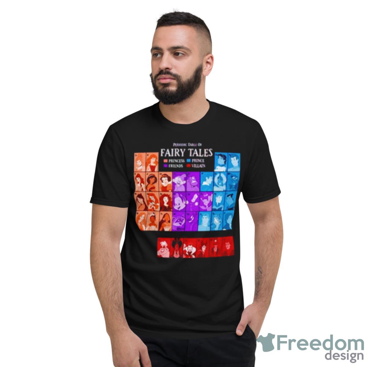 Periodic Table Of Fairy Tales Shirt - Short Sleeve T-Shirt