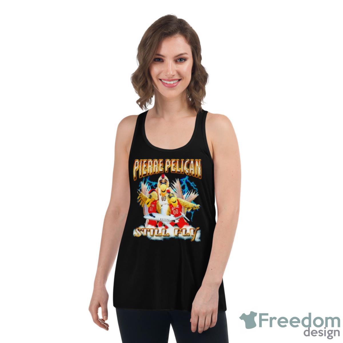 Pierre Pelican Still Fly Shirt - Womens Flowy Racerback Tank Pierre Pelican Still Fly Shirt - Womens Flowy Racerback Tank