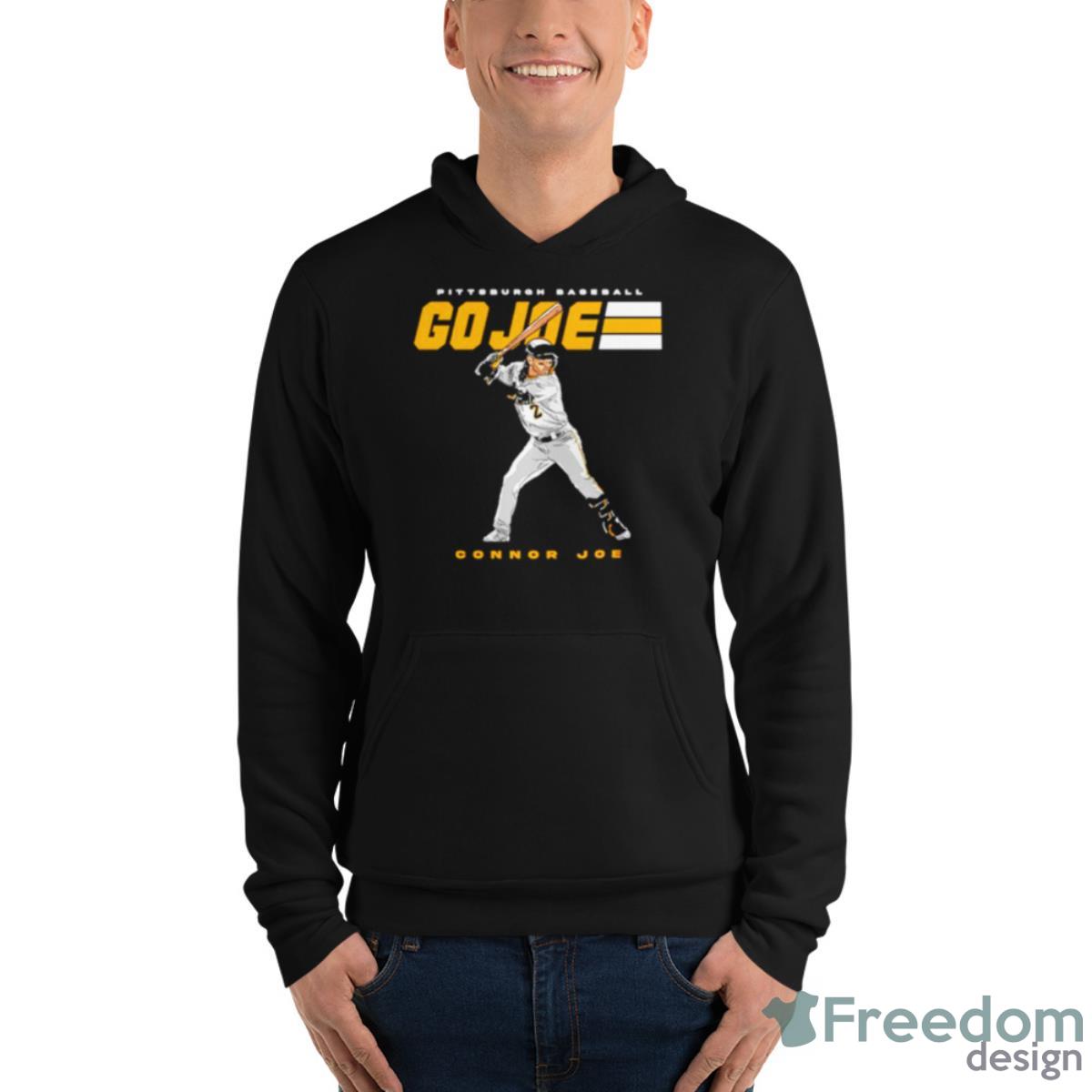 Pittsburgh Baseball Connor Joe Go Joe Shirt - Unisex Fleece Pullover Hoodie Pittsburgh Baseball Connor Joe Go Joe Shirt - Unisex Fleece Pullover Hoodie
