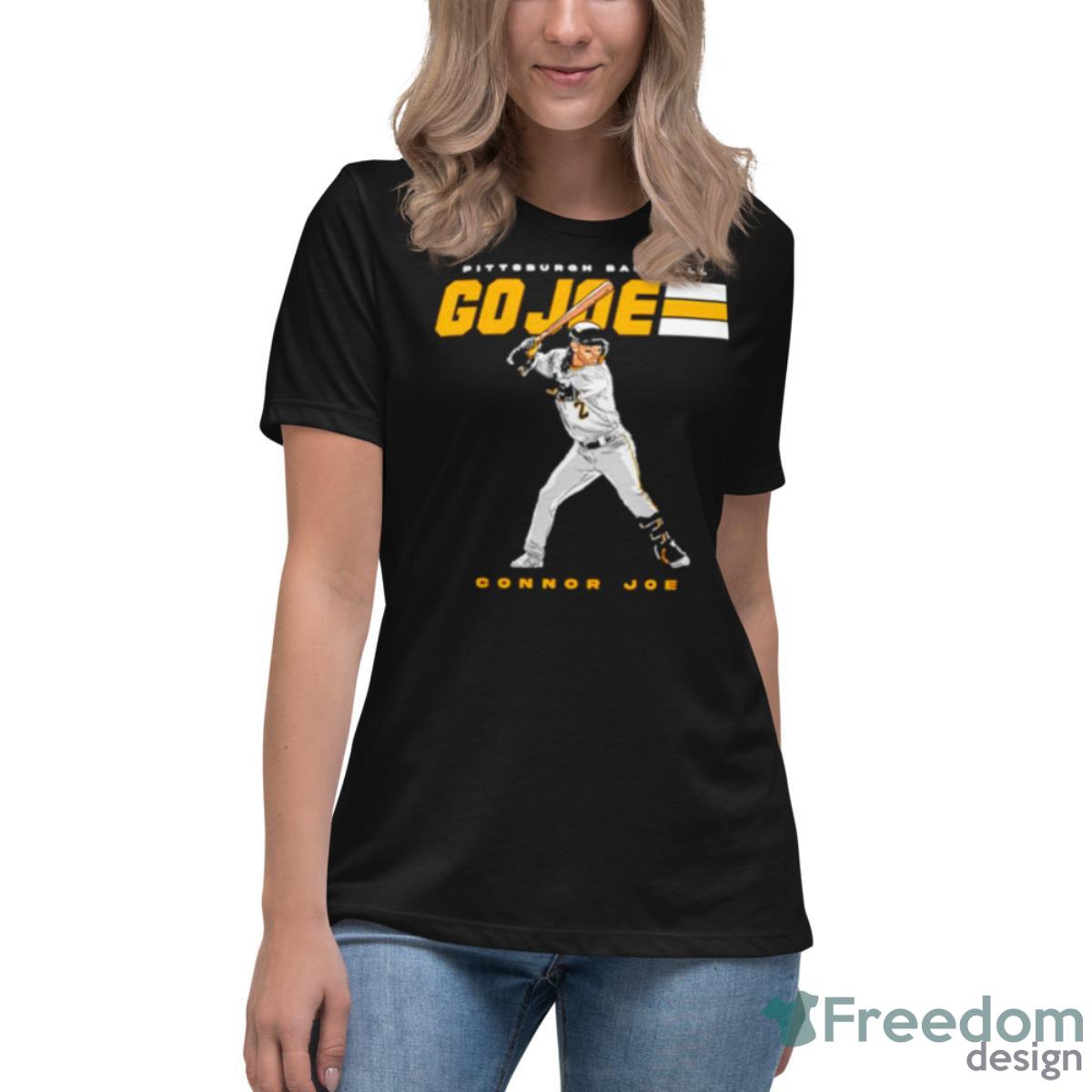 Pittsburgh Baseball Connor Joe Go Joe Shirt - Womens Relaxed Short Sleeve Jersey Tee Pittsburgh Baseball Connor Joe Go Joe Shirt - Womens Relaxed Short Sleeve Jersey Tee