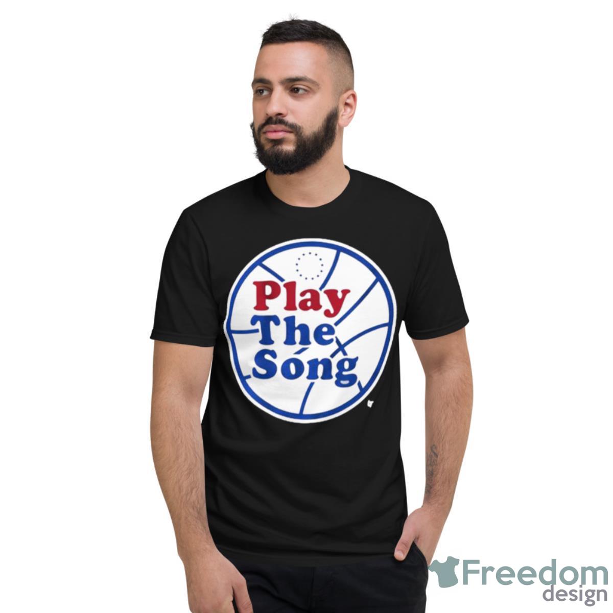 Play The Song Philadelphia T Shirt - Short Sleeve T-Shirt