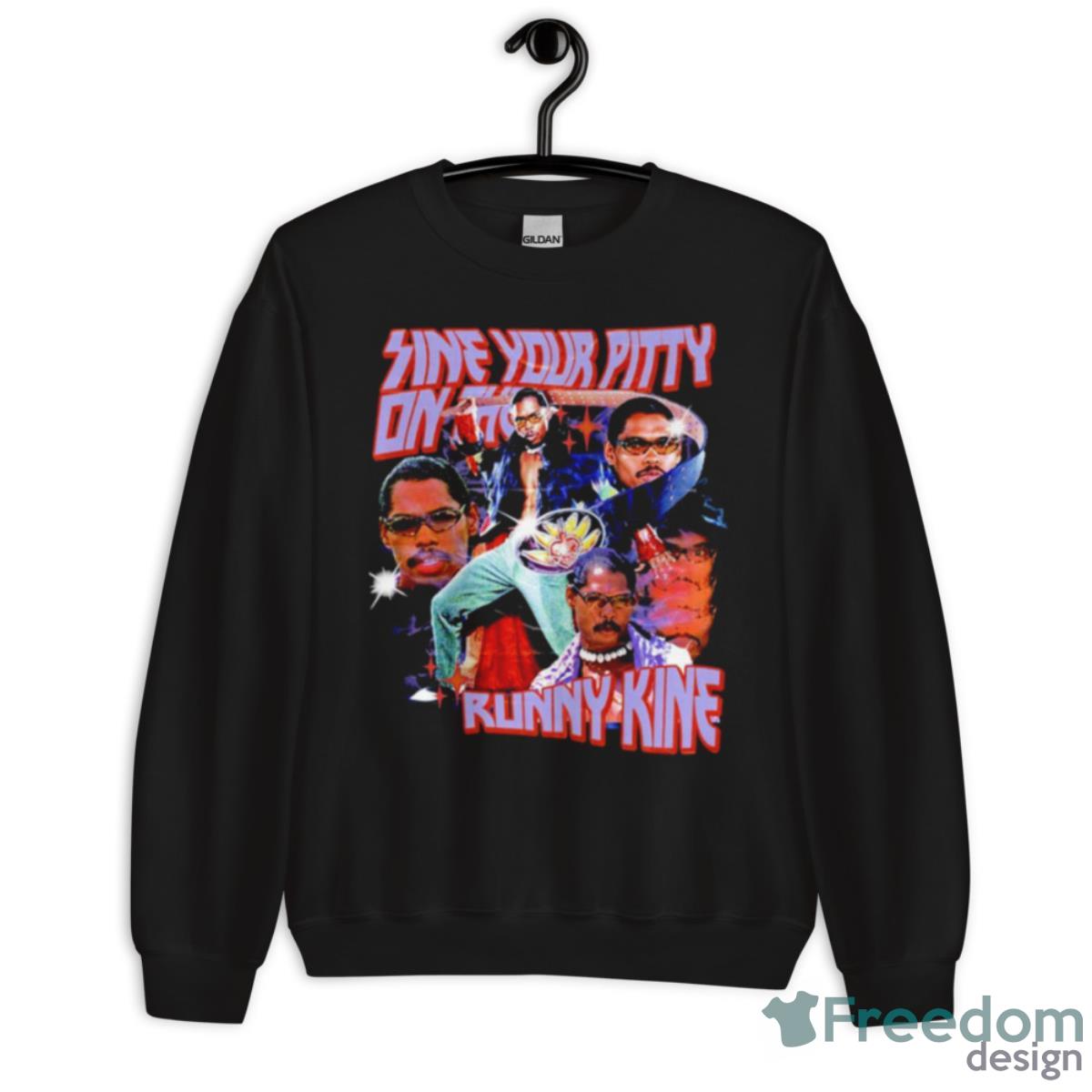 Pootie Tang Sine Your Pitty On The Runny Kine Shirt image Pootie Tang Sine Your Pitty On The Runny Kine Shirt - Unisex Crewneck Sweatshirt