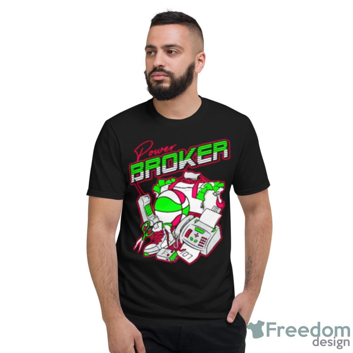 Power Broker Shirt - Short Sleeve T-Shirt