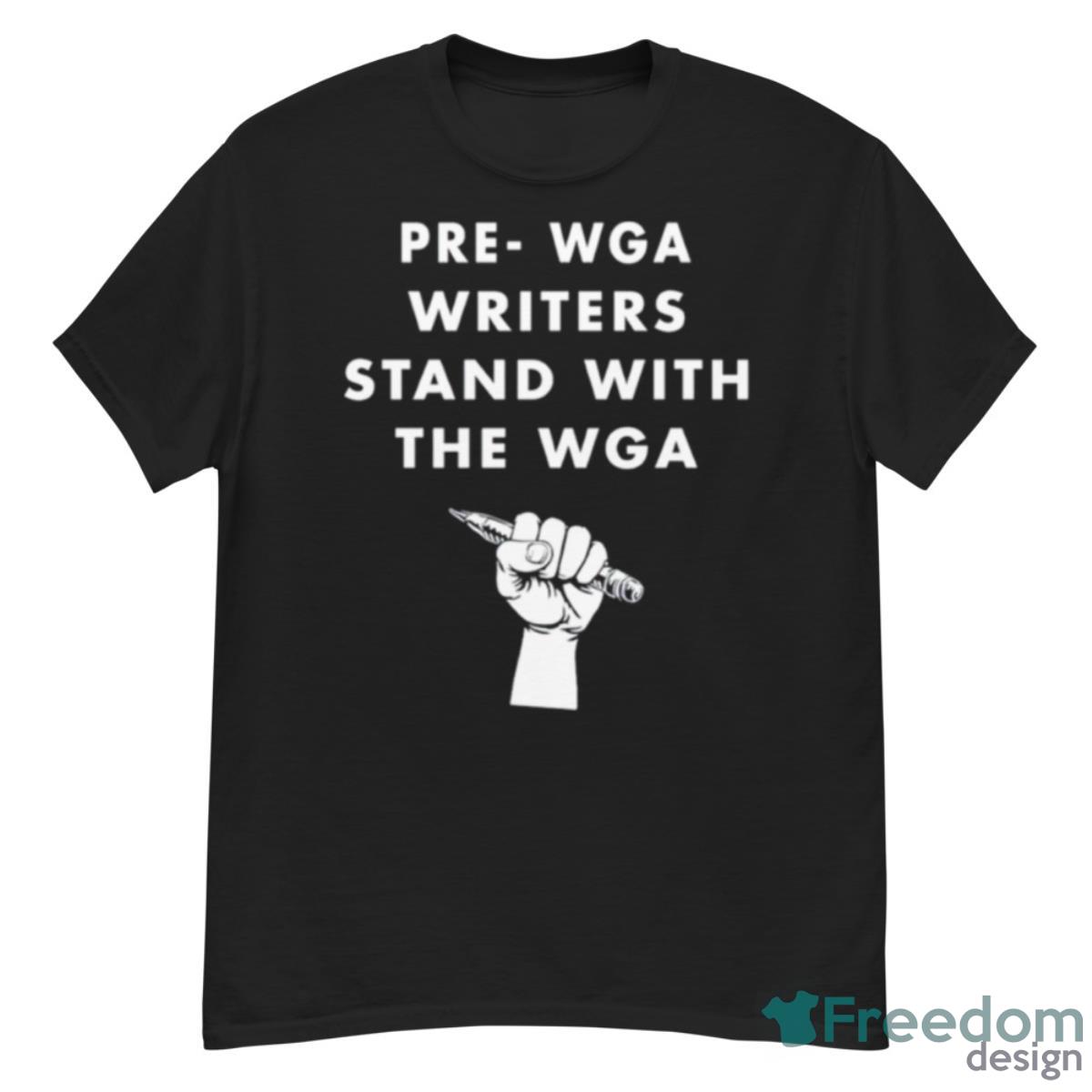 Prewga Writers Stand With The Wga Shirt - G500 Men’s Classic T-Shirt