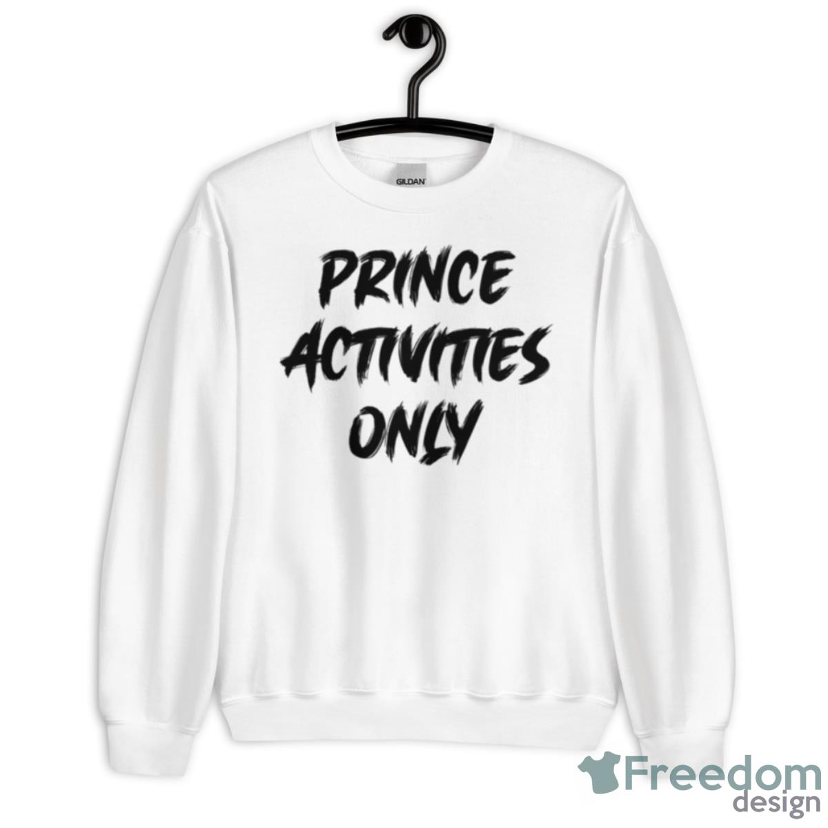 Prince Activities Only Shirt - Unisex Heavy Blend Crewneck Sweatshirt