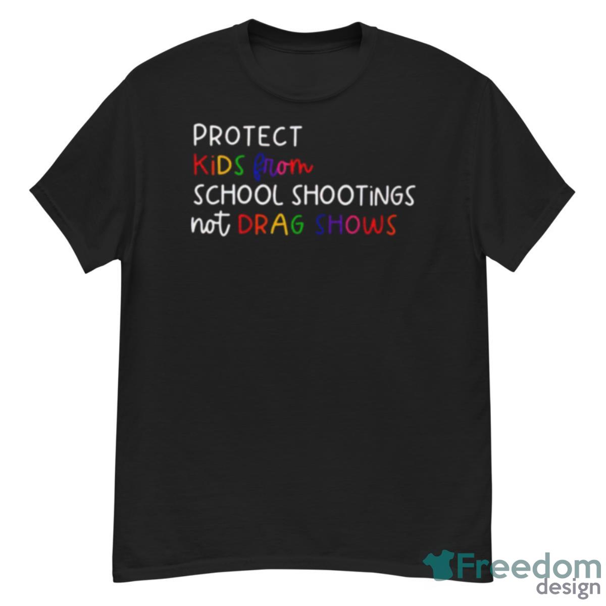 Protect Kids From School Shootings Shirt - G500 Men’s Classic T-Shirt