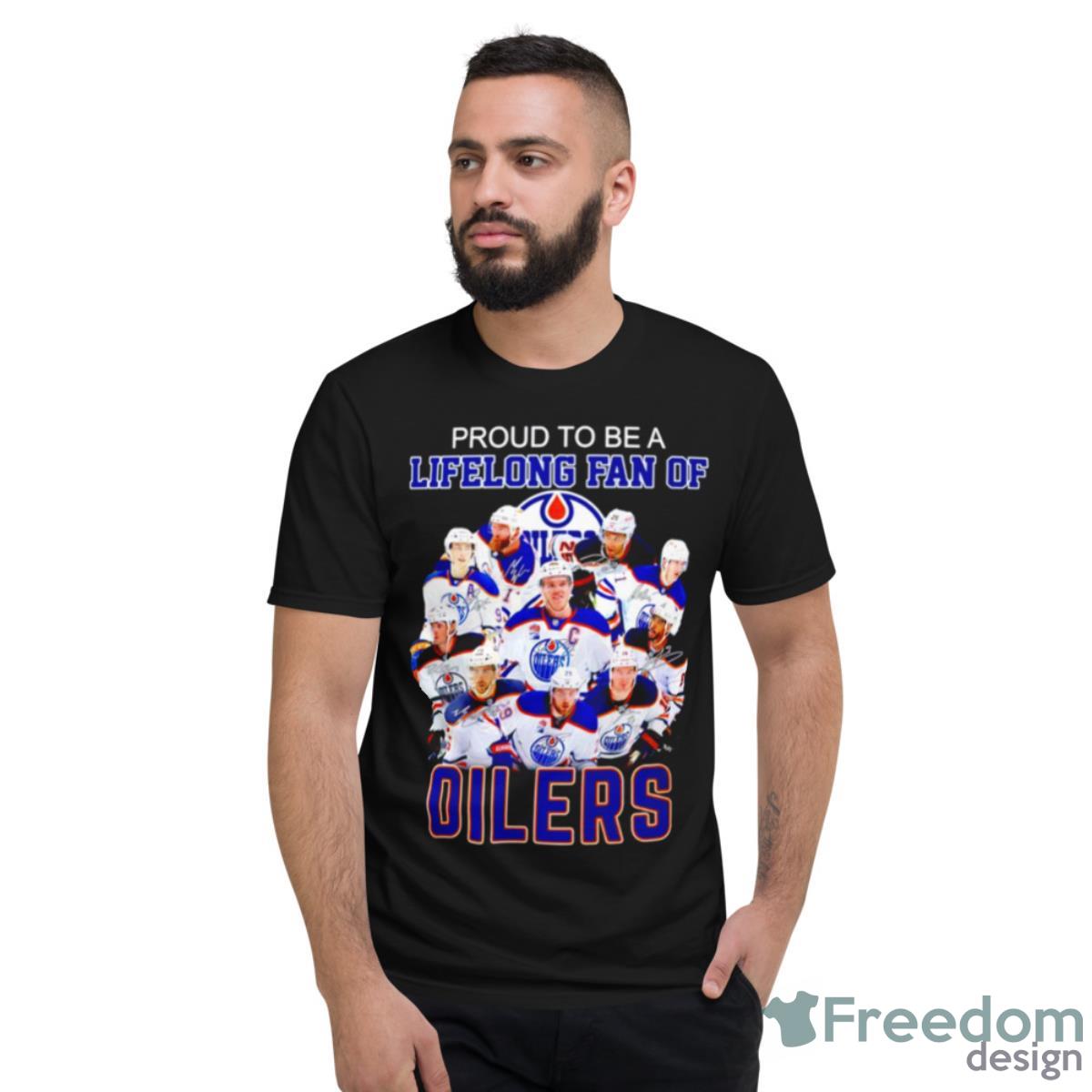 Proud To Be A Lifelong Fan Of Oilers Signature Shirt - Short Sleeve T-Shirt