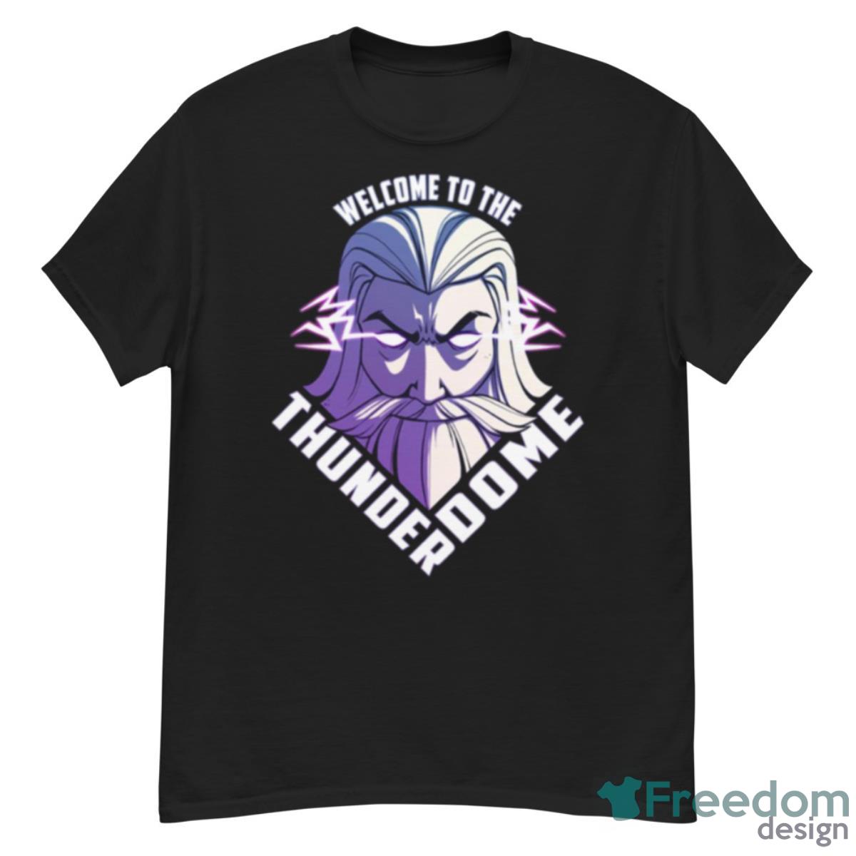 Ramuh Welcome To Thunder Dome Shirt - G500 Men’s Classic T-Shirt