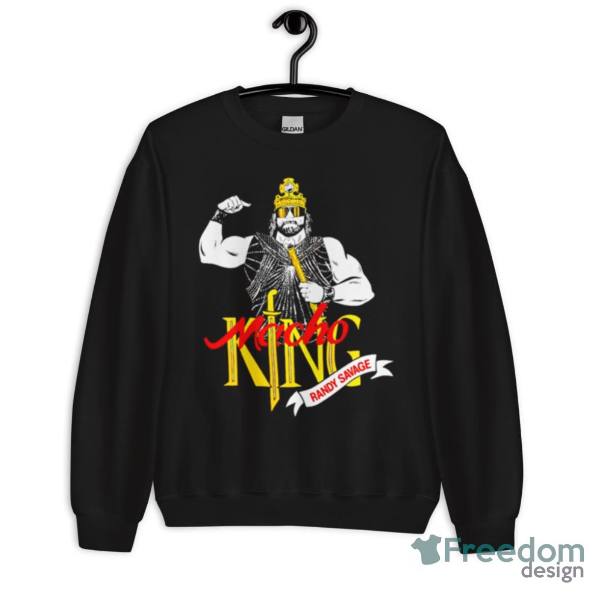 Randy Savage Macho King Shirt - Unisex Crewneck Sweatshirt Randy Savage Macho King Shirt - Unisex Crewneck Sweatshirt