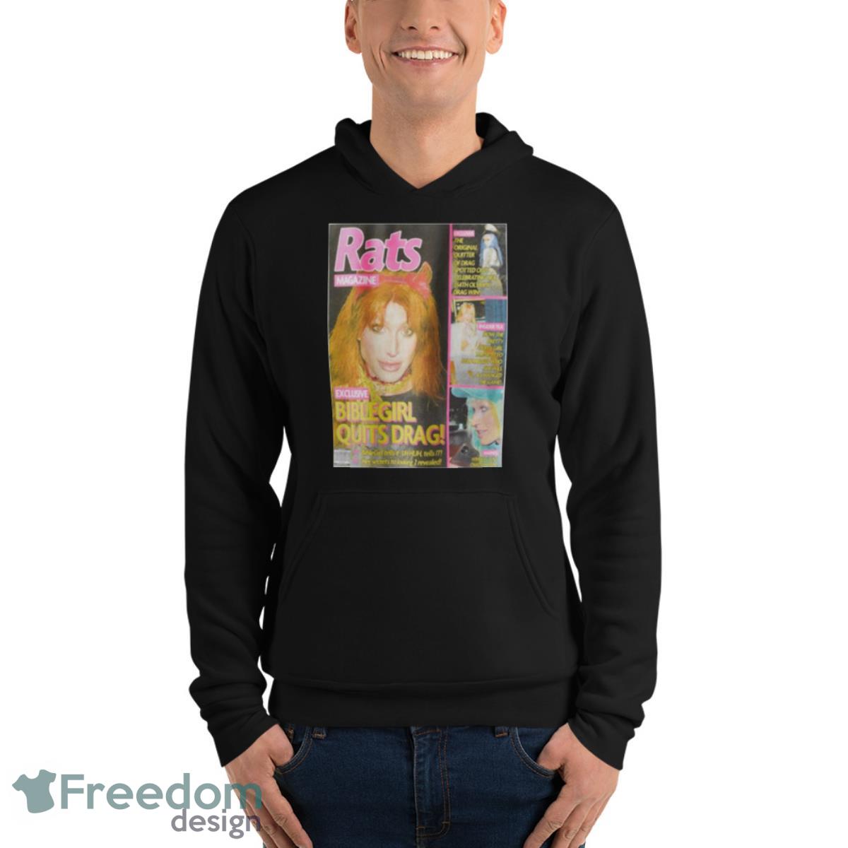 Rats Magazine Exclusive Bible Girl Quits Drag Shirt image Rats Magazine Exclusive Bible Girl Quits Drag Shirt - Unisex Fleece Pullover Hoodie