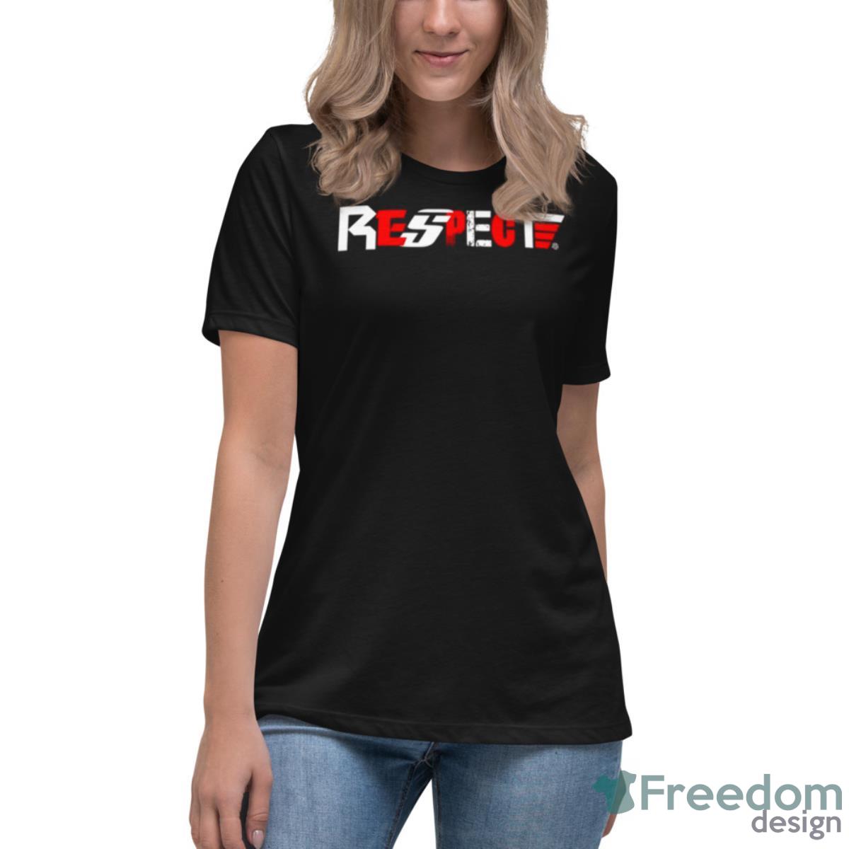 Respect Action The Expendables Shirt - Womens Relaxed Short Sleeve Jersey Tee Respect Action The Expendables Shirt - Womens Relaxed Short Sleeve Jersey Tee