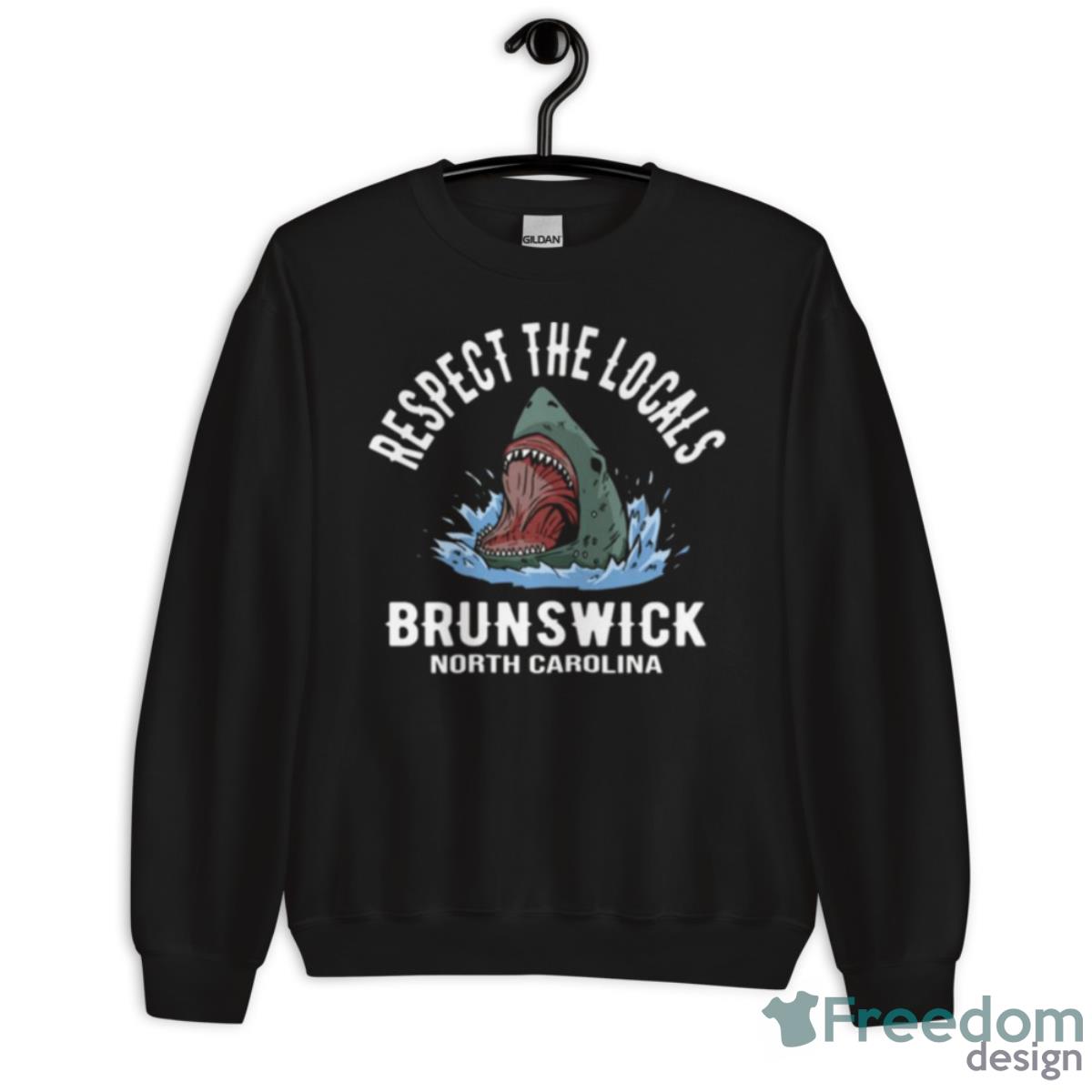 Respect The Locals Brunswick North Carolina Shirt - Unisex Crewneck Sweatshirt Respect The Locals Brunswick North Carolina Shirt - Unisex Crewneck Sweatshirt