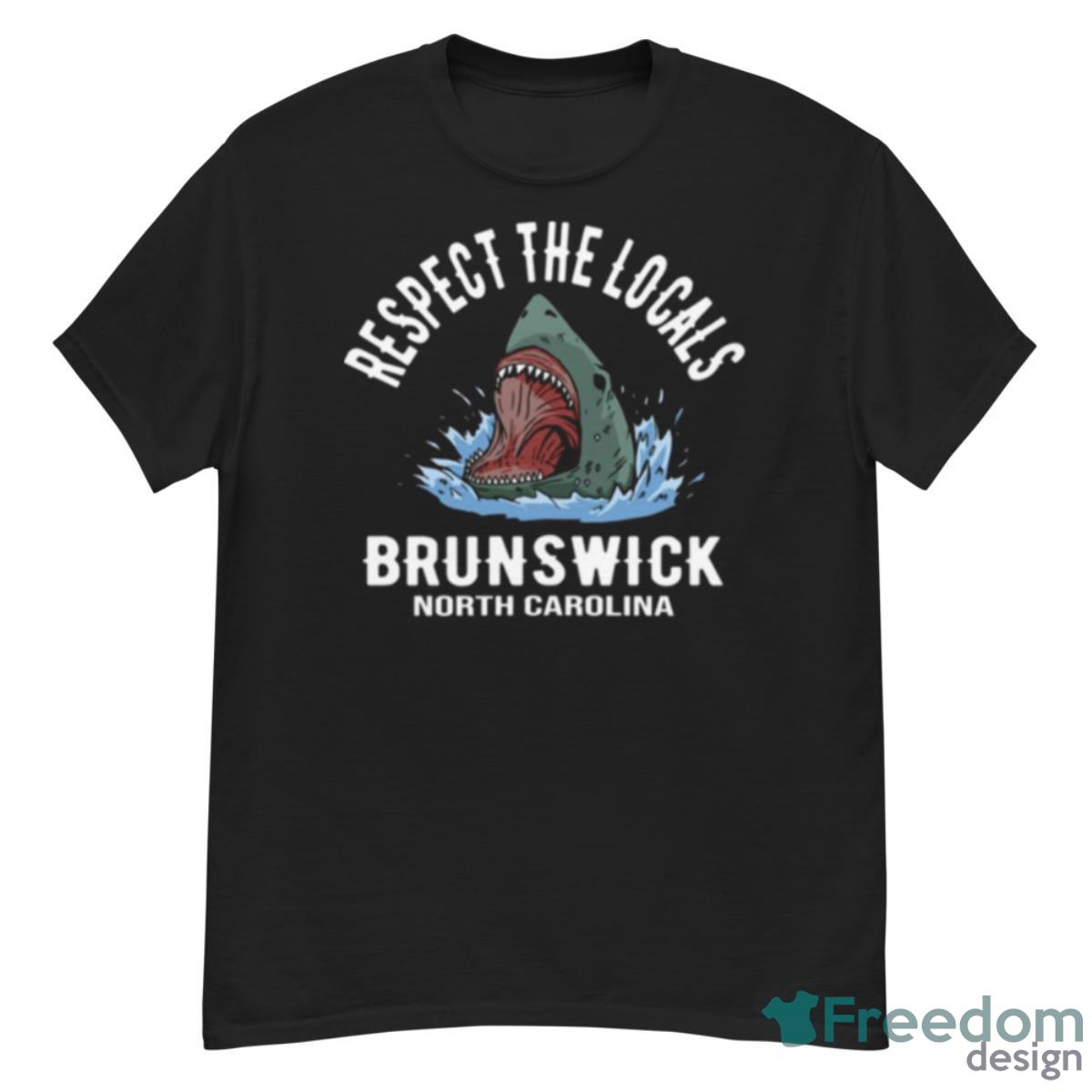 Respect The Locals Brunswick North Carolina Shirt - G500 Men’s Classic T-Shirt